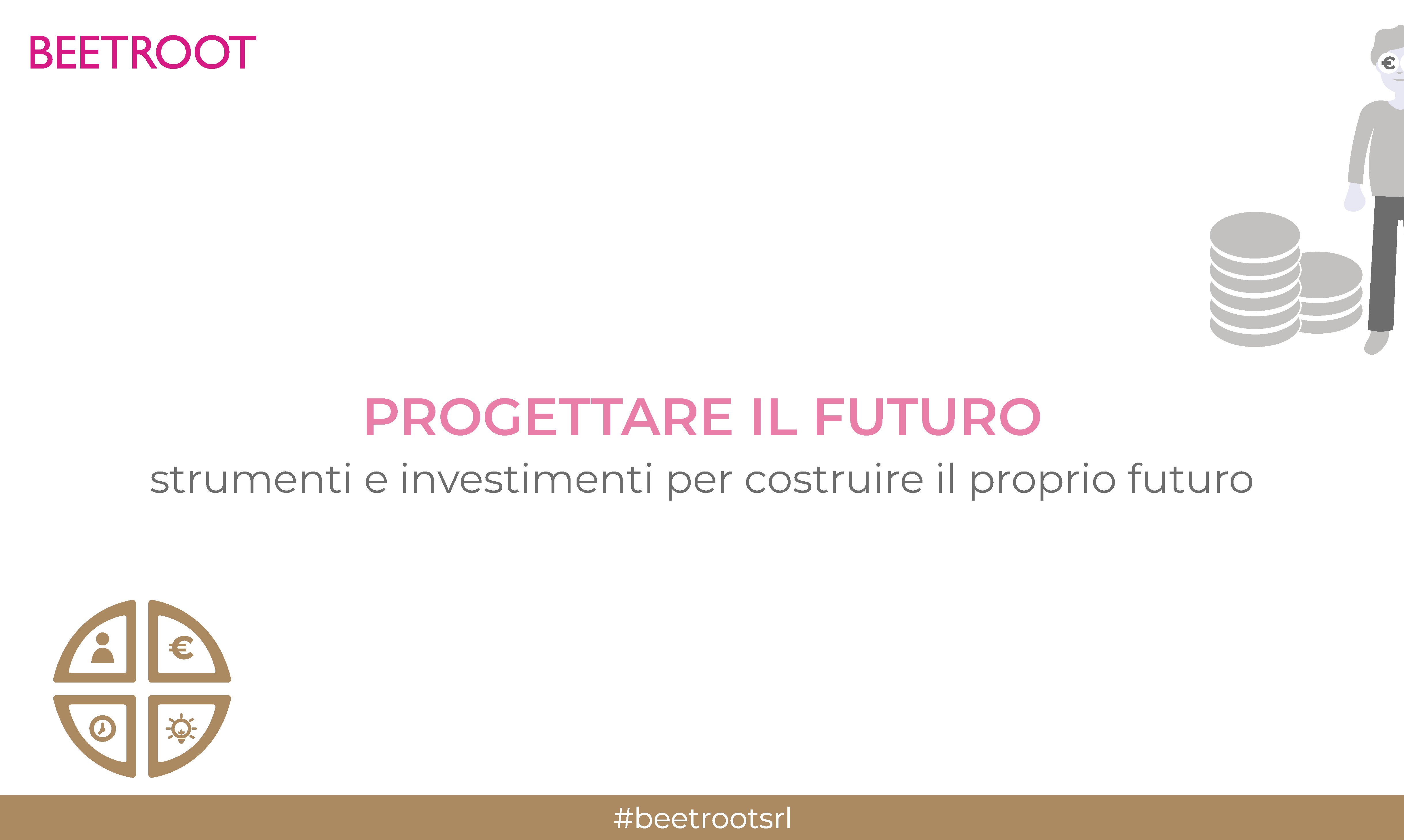Progettare il futuro | Strumenti e investimenti per costruire il proprio futuro