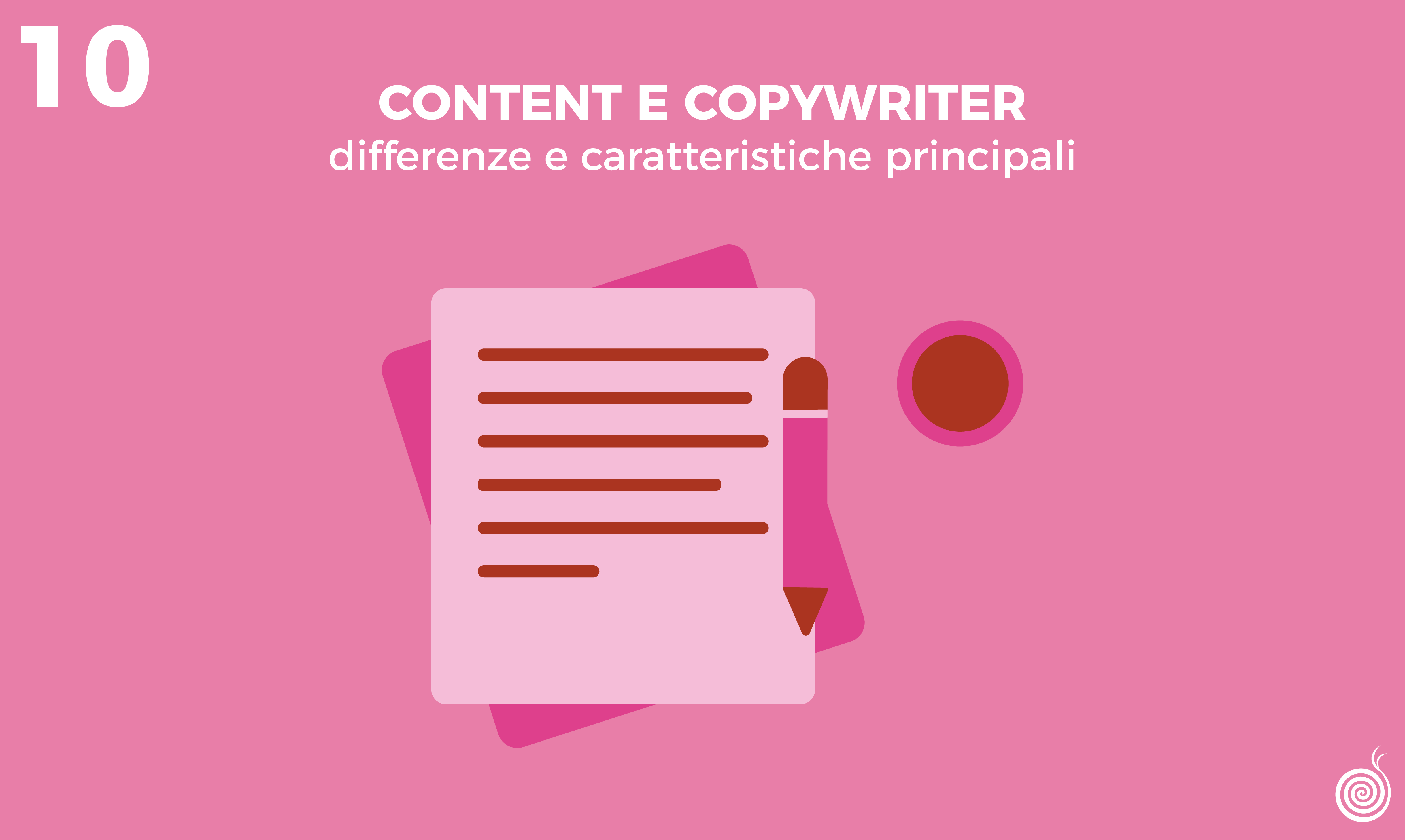 Content e copywriter: differenze e caratteristiche principali