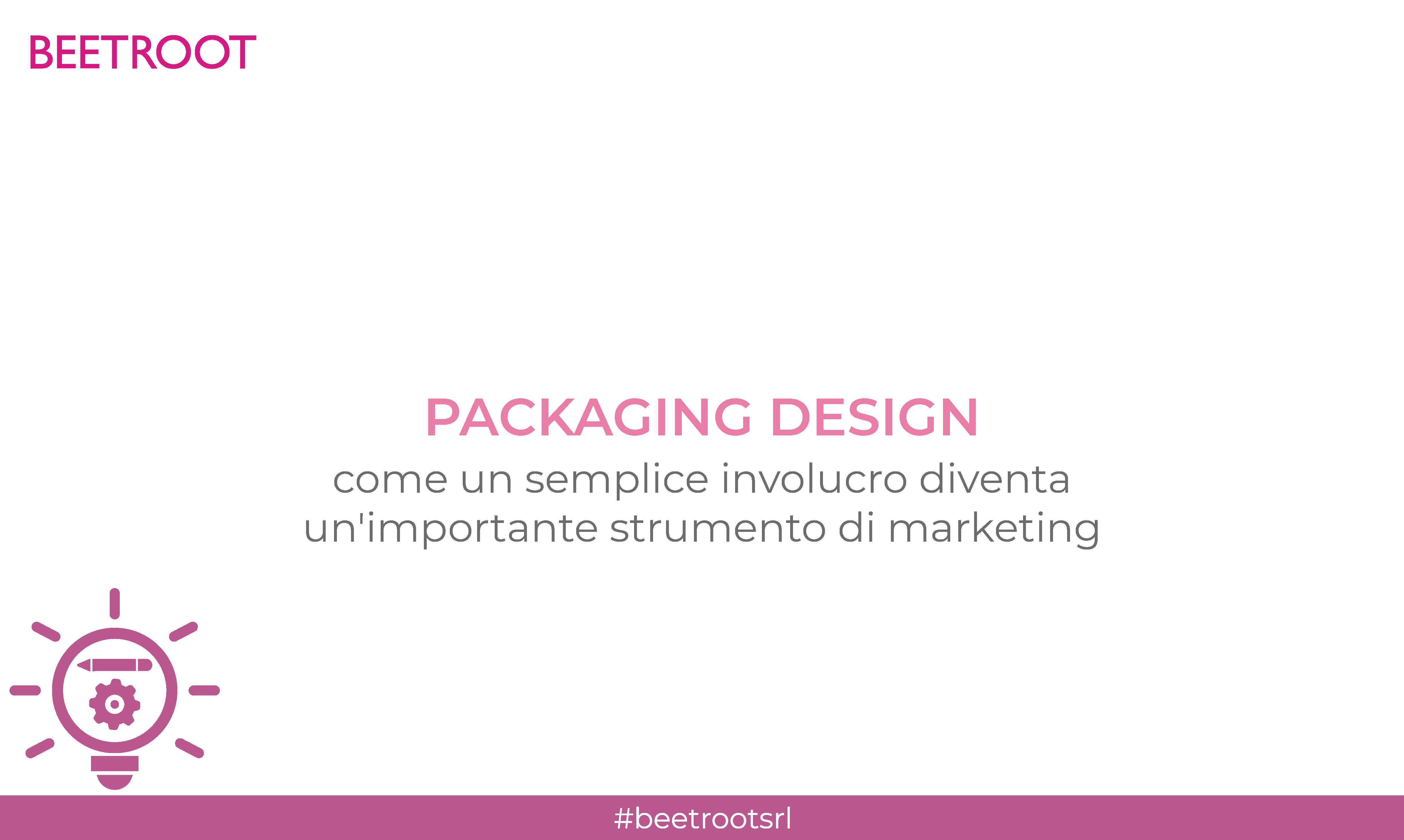 Packaging design | Come la progettazione della confezione diventa strumento di marketing