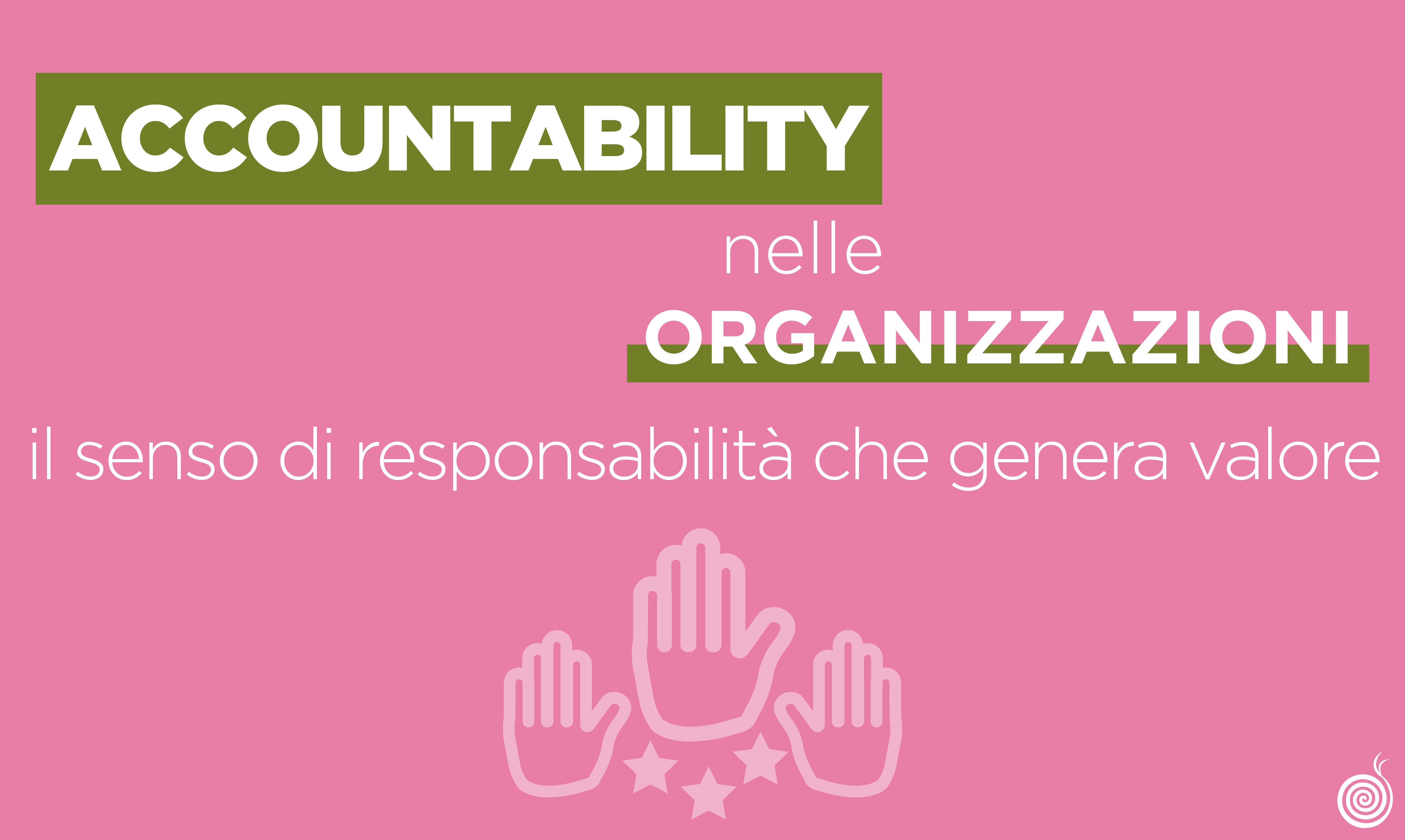Accountability | Il senso di responsabilità che genera valore - Beetroot Srl