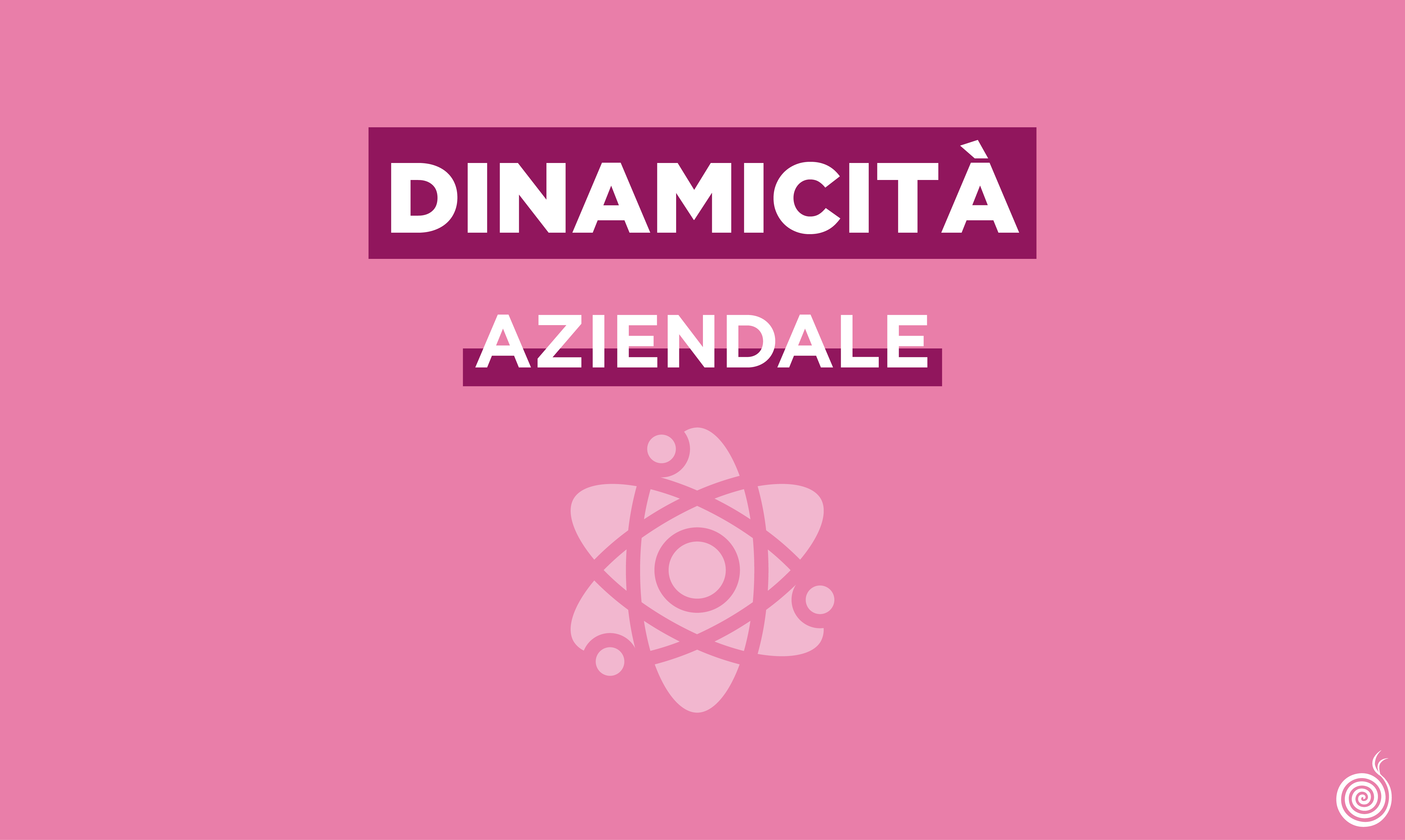 Dinamicità aziendale: trasformare le sfide in fattore di crescita - Beetroot srl